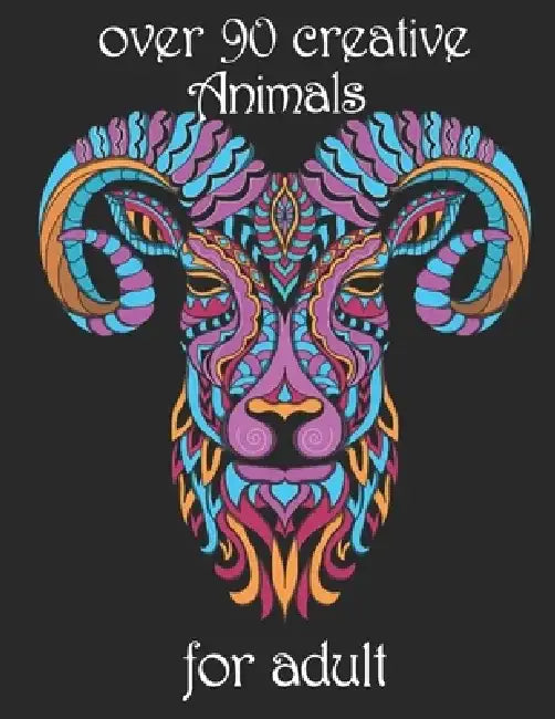 over 90 creative Animals for adult: Coloring Book with Lions, Elephants, Owls, Horses, Dogs, Cats, and Many More! (Animals with Patterns Coloring Book by Yo Noto