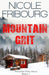 Mountain Grit by Nicole Fribourg