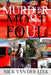 Murder Most Foul by Nick Van Der Leek