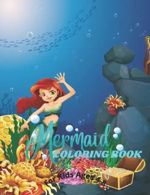 Mermaid Coloring Book For Kids Ages 4-8: A Great Gift For Boys & Girls With 50+ Beautiful Coloring Pages by Noah George Publishing House