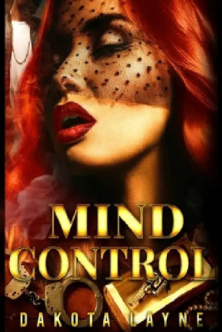 Mind Control by Dakota Layne