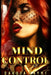 Mind Control by Dakota Layne