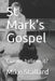 St Mark's Gospel: Can we believe it? by Zachary Simpson