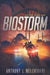 Biostorm by Anthony J. Melchiorri