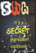 Shh...it's a secret ingredient cookbook by Patricia Mack
