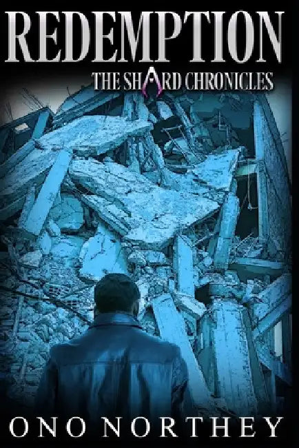 Redemption: The Shard Chronicles (Urban Fantasy Series) by Nicholas Hermann