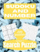 Sudoku And Number Search Puzzle: Large Print Activity Puzzle Book for Adults and Seniors with Solutions Vol 2 by This Design