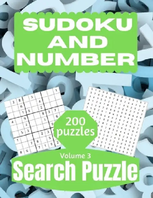 Sudoku And Number Search Puzzle: Large Print Activity Puzzle Book for Adults and Seniors with Solutions Vol 3 by This Design