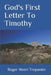 God's First Letter To Timothy by Roger Henri Trepanier