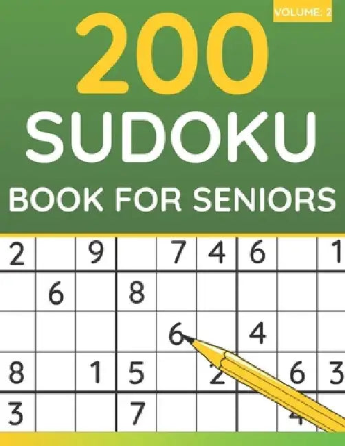 200 Sudoku Book For Seniors: Sudoku Puzzles For Adults & Seniors (Volume: 2) by Funafter Books