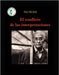 El conflicto de las interpretaciones: Ensayos de hermenéutica - Obras selectas de Paul Ricoeur 3 by Ricoeur, Paul
