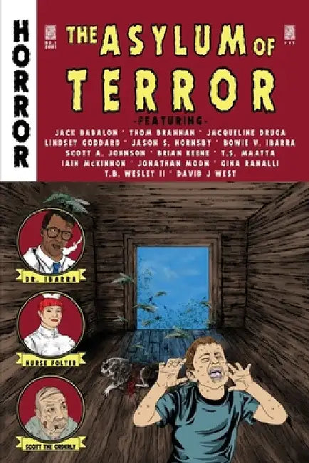 Asylum of Terror, Vol. 1: Tales of horror compiled by Bowie V. Ibarra and ZBFbooks.com by Iain McKinnon
