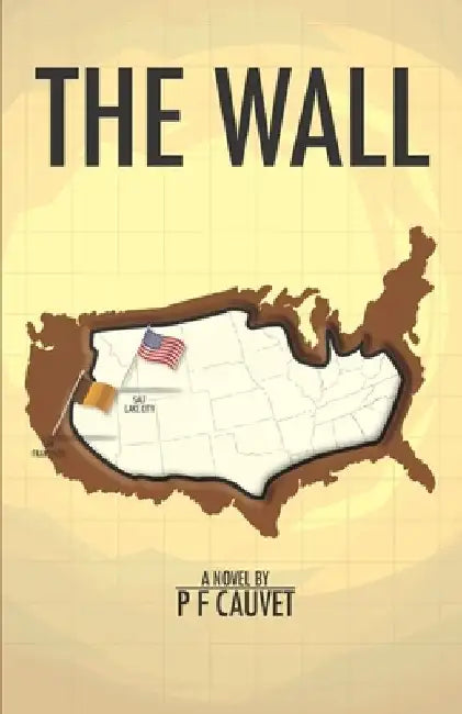 The Wall by P. F. Cauvet