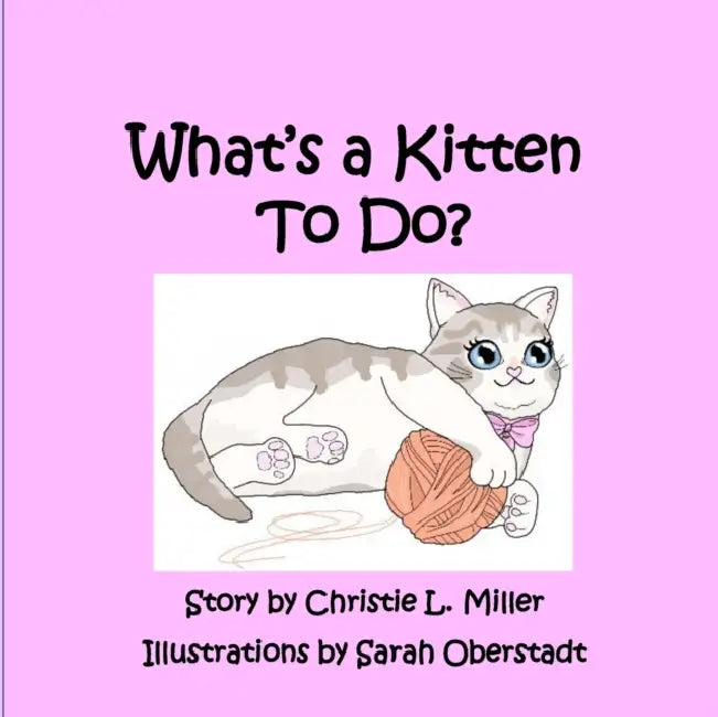 What's A Kitten To Do? by Lawrence Wilde