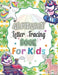 Alphabet Letter Tracing For Kids: Alphabet Handwriting Practice workbook for kids Preschool Practice Handwriting Workbook: Kindergarten and Kids Ages by God Servent Publisher