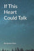 If This Heart Could Talk. by Navid Kermani