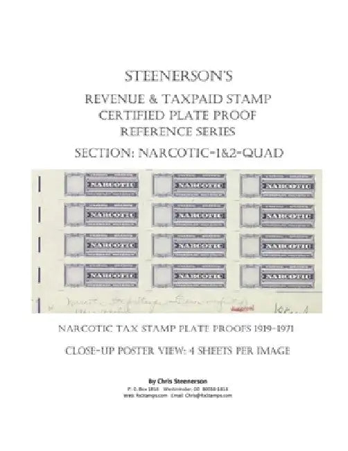 Steenerson's Revenue & Taxpaid Stamp Certified Plate Proof Reference Series - Narcotic 1 & 2-QUAD by Chris Steenerson