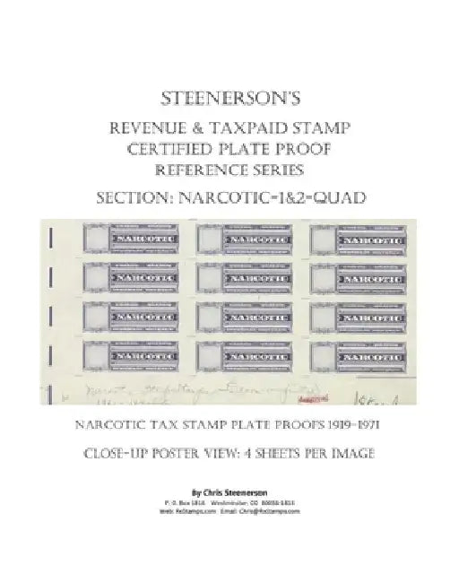 Steenerson's Revenue & Taxpaid Stamp Certified Plate Proof Reference Series - Narcotic 1 & 2-QUAD by Chris Steenerson