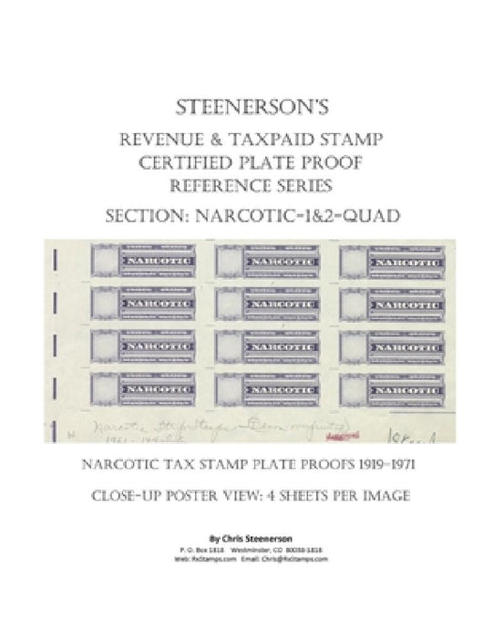 Steenerson's Revenue & Taxpaid Stamp Certified Plate Proof Reference Series - Narcotic 1 & 2-QUAD by Chris Steenerson