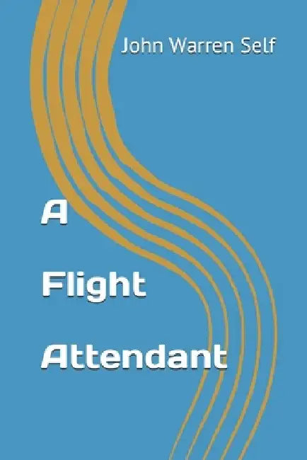 A Flight Attendant by John Warren Self