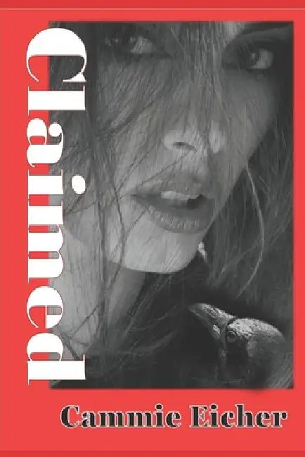 Claimed by Cammie Eicher