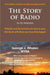 The Story of Radio: to 5G Wireless by George J. Whalen