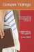 Gospel Tidings: 85th Anniversary! by Ben; Coyne, Lisa W. Eckstein