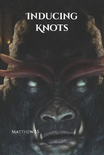 Inducing Knots by Matthew J. S.