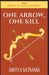 One Arrow, One Kill: Jai Shri Ram by Aditya Satsangi
