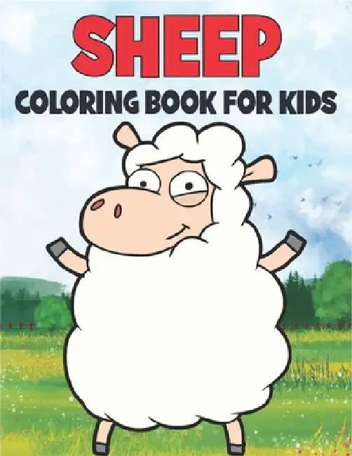 Sheep Coloring Book For Kids: Cute and unique Sheep Designs by Rr Publications