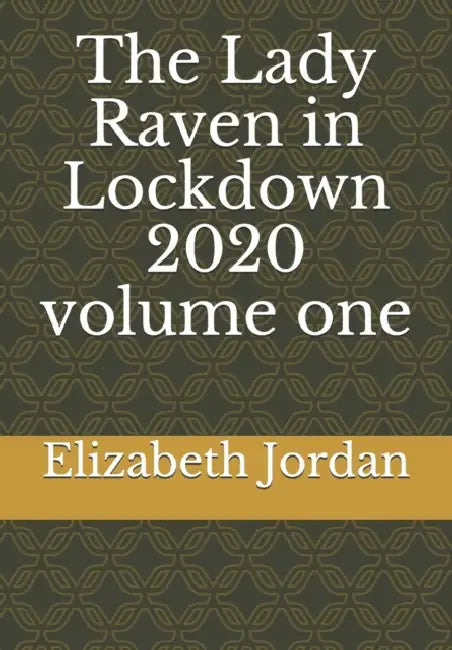 The Lady Raven in Lockdown 2020 volume one by Miguel de Unamuno