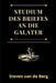 Studium des Briefes an die Galater: "Christus lebt in mir." by Steven Van de Berg