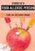 Stories Of A Food Allergic Person: Learn, Live, Keep Moving Forward: Allergic Symptoms by Tory Jazwa