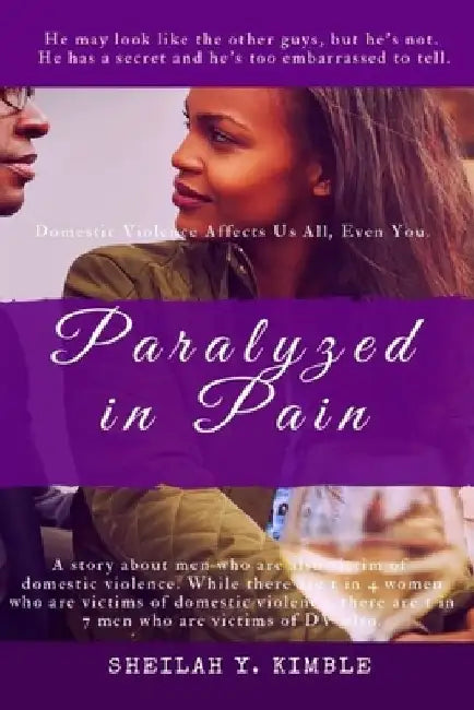 Paralyzed In Pain by Sheilah Kimble Mpa