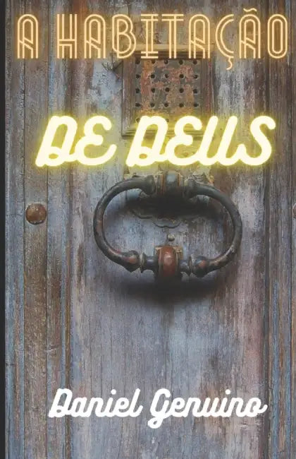 A Habitacao de Deus by Vincenzo Buonassisi