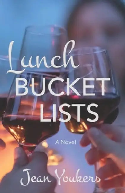 Lunch Bucket Lists by Jean Youkers