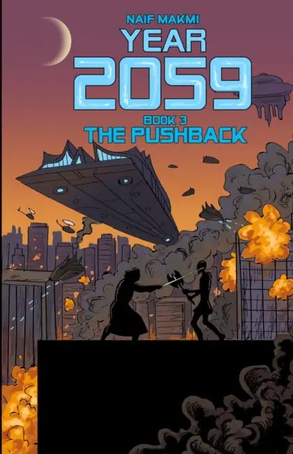 Year 2059: The Pushback by Naif Makmi