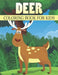 Deer Coloring Book For Kids: 50 Cute Deer Designs for Kids And Toddlers by Rr Publications