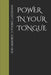 Power in Your Tongue by Innocent Joshua C. Igbokwe Ocd