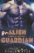 Her Alien Guardian: A Sci-Fi Romance by Adele Yates