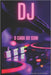 Dj, O Cara Do Som! by Marcelo Guimarães