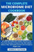 The Complete Microbiome Diet Cookbook: An Essential Guide With Simple, Delicious And Nutritious Recipes To Nourish Your Microbiome, Restore Your Gut H by Derrick Nathan