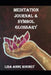 Meditation Journal & Symbol Glossary by Lisa Anne Rooney