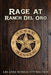 Rage at Rancho Del Oro by Lee Anne Wonnacott Weltsch