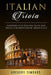 Italian Trivia: Hundreds of Interesting Facts and Trivia You Didn't Know About Italy by Gregory Simonds
