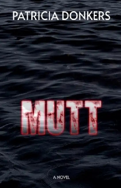 Mutt by Patricia Donkers