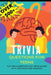Trivia Questions for Teens: Fun Trivia Questions for Teens Games with Questions and Answers - Over 500 Challenging Questions for You and Your Friends by Now This Life