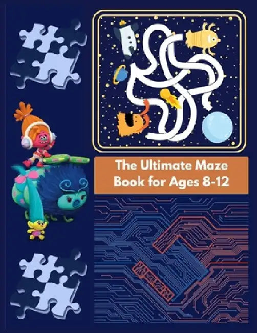 The Ultimate Maze Book for Ages 8-12: Chllenging Maze Book for Teens by Fancy Planet