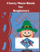 Classy Maze Book for Beginners: Maze Books for Kids 6-10 by Fancy Planet
