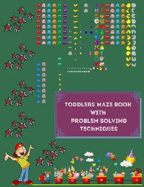 Toddlers Maze Book with Problem Solving Techniques: Helpful Maze Books for Kindergarten Aged Child by Fancy Planet